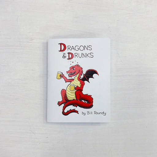 Dragons & Drunks