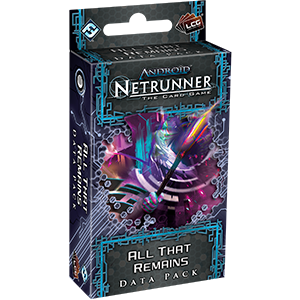 Netrunner Data Pack Lunar Cycle : All That Remains