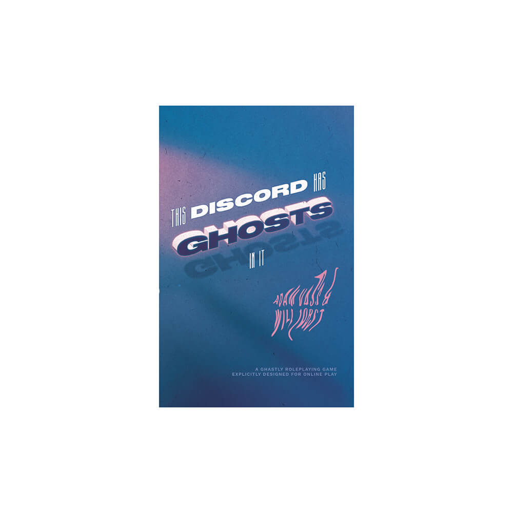 This Discord Has Ghosts In It — Twenty Sided