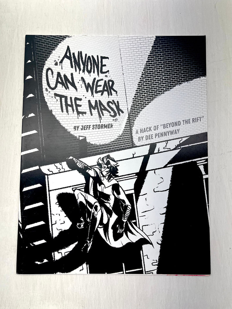 Anyone Can Wear The Mask