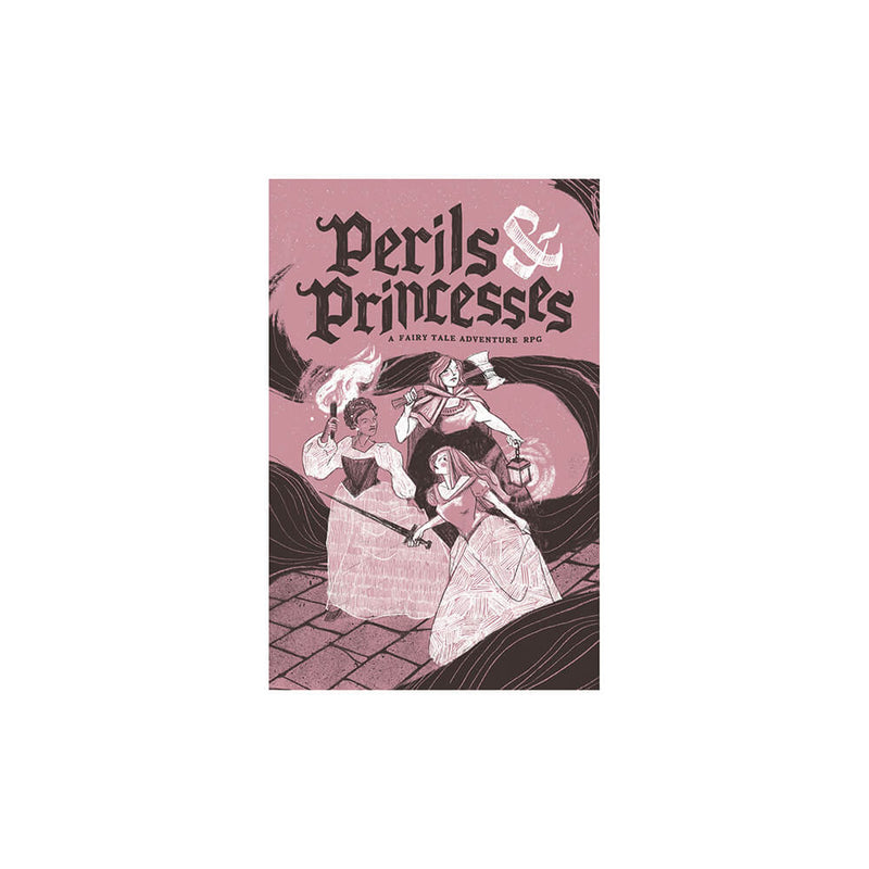 Perils & Princesses