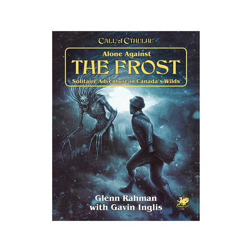 Call of Cthulhu : Alone Against the Frost