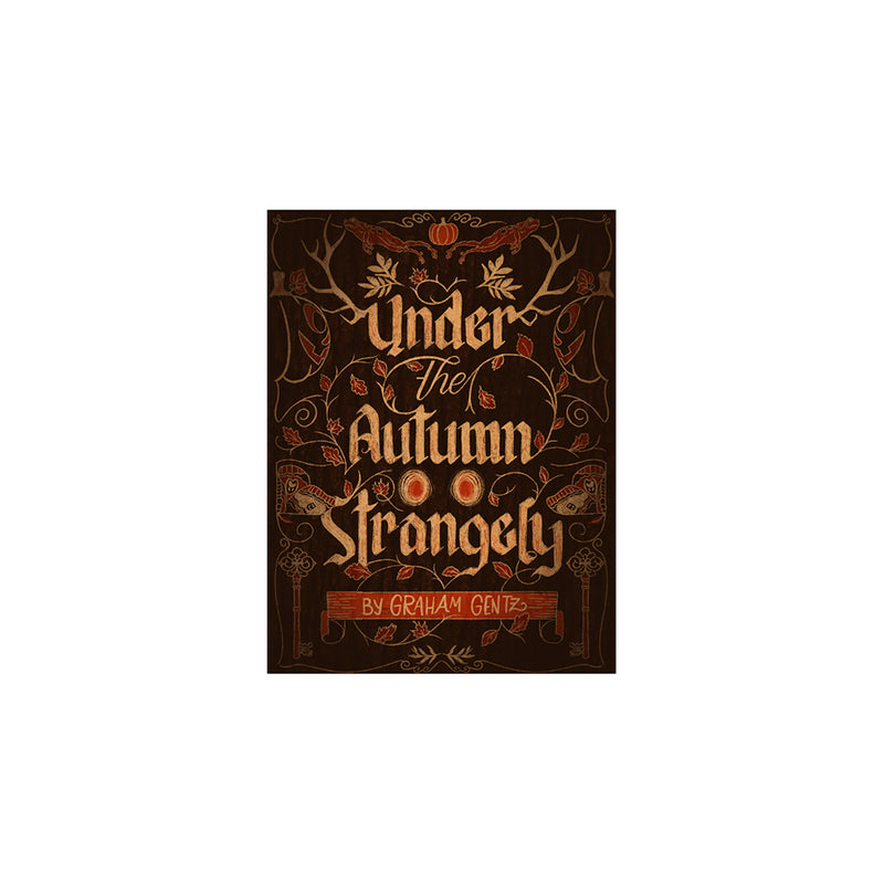 Under the Autumn Strangely