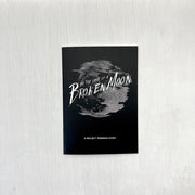 By the Light of a Broken Moon