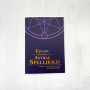 Escape from the Astral Spellhold