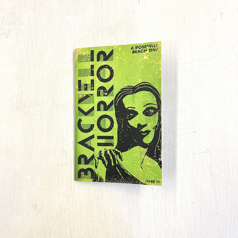 Roseville Beach Zine 3 : Bracknell Horror