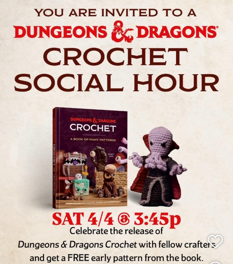 Social | Release Party D&D Crochet - SAT 4/4/2026 @ 3:45p