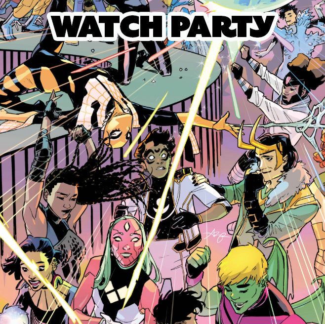 Watch Party | Marvel Cinematic - FRI 6/19 @ 7:30p