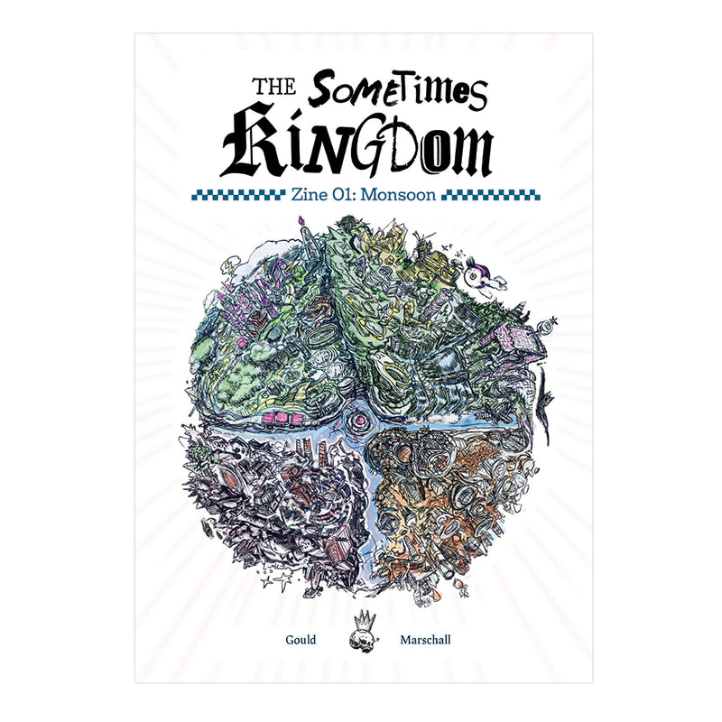 The Sometimes Kingdom Zine 1: Monsoon (Core Rules)
