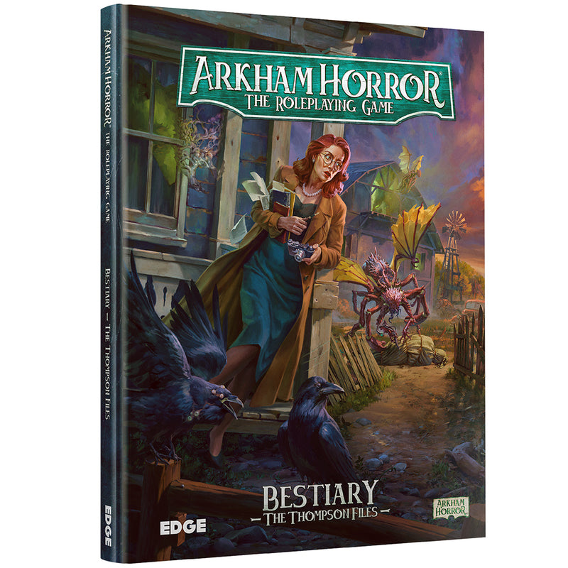 Arkham Horror RPG Bestiary The Thompson Files