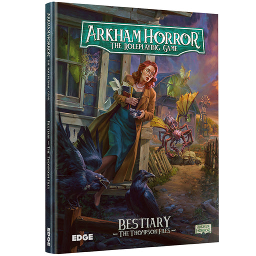 Arkham Horror RPG Bestiary The Thompson Files
