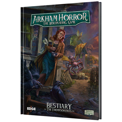 Arkham Horror RPG Bestiary The Thompson Files