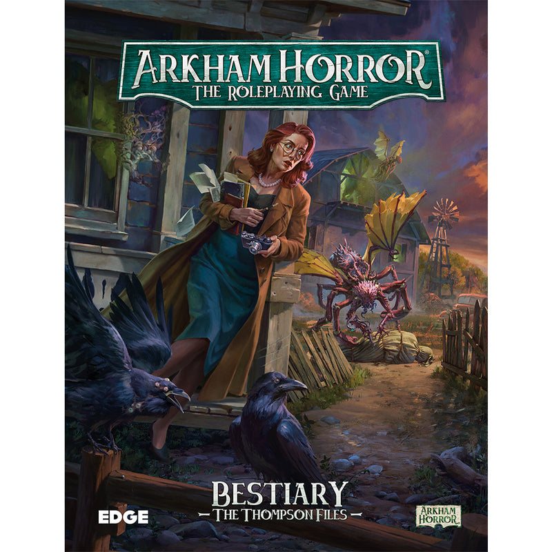 Arkham Horror RPG Bestiary The Thompson Files