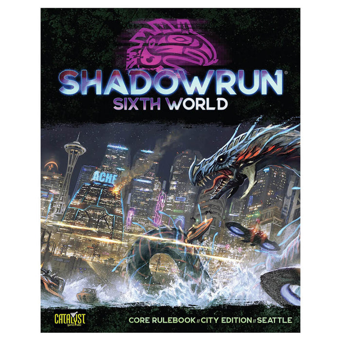 Shadowrun (6th ed) Sixth World Core Rulebook City Edition : Seattle