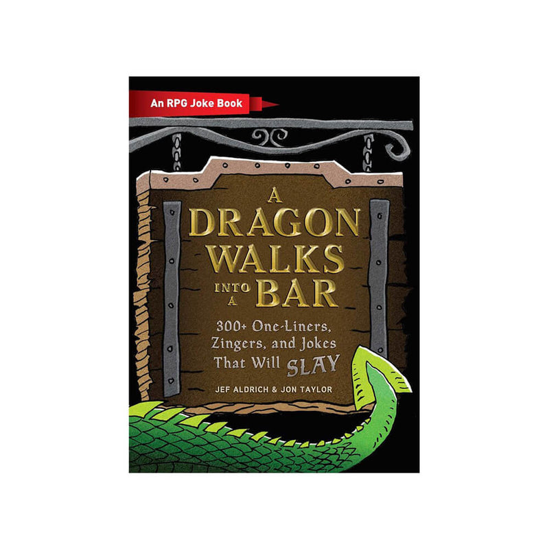 A Dragon Walks Into A Bar