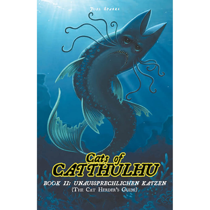 Cats of Catthulhu Book II : Cat Herder's Guide