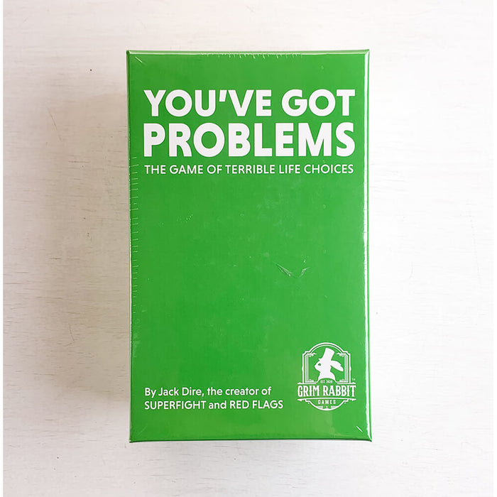 You've Got Problems
