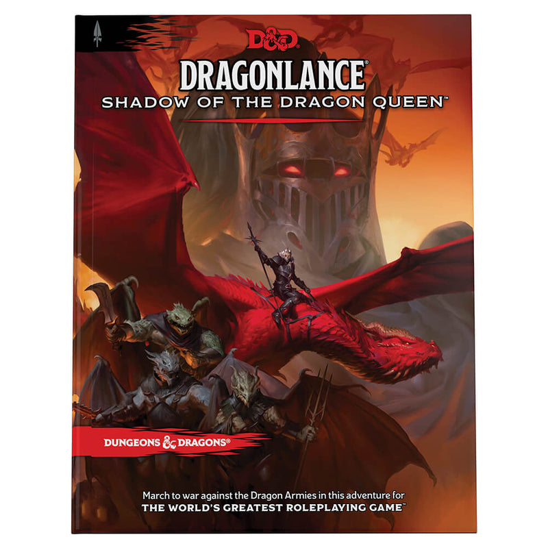 D&D (5e) Dragonlance Shadow of the Dragon Queen