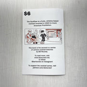 The Scofflaw : a comic book history of the classic cocktail born out of Prohibition