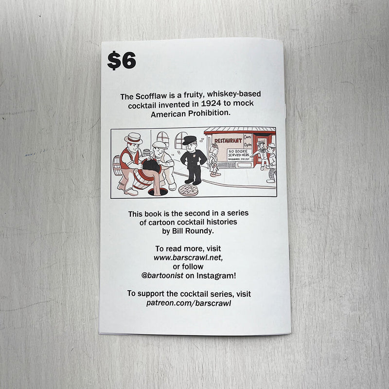 The Scofflaw : a comic book history of the classic cocktail born out of Prohibition