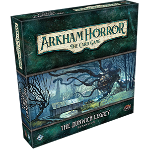 Arkham Horror LCG Expansion : The Dunwich Legacy