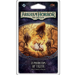 Arkham Horror LCG Mythos Pack : A Phantom of Truth Twenty Sided Arkham Horror LCG Mythos Pack : A Phantom of Truth Twenty Sided