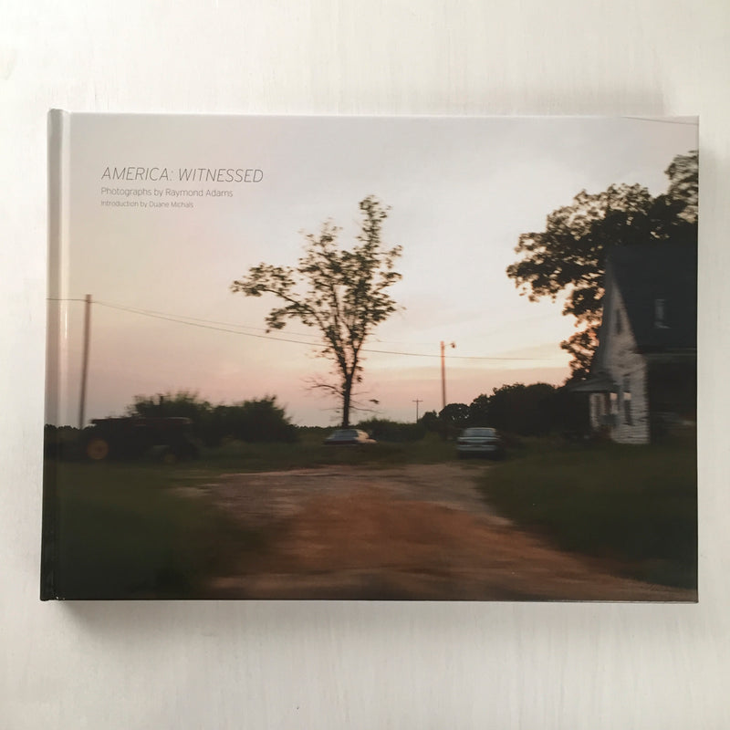 America Witnessed by Raymond Adams