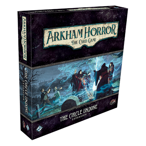 Arkham Horror LCG Expansion : The Circle Undone
