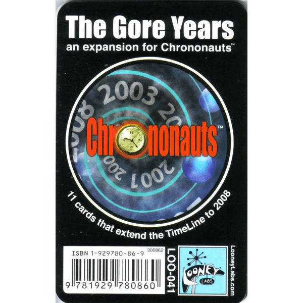 Chrononauts Booster : The Gore Years