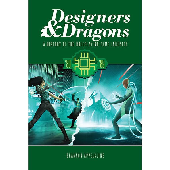 Designers & Dragons : The 80's