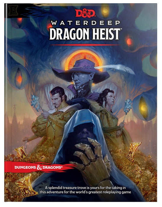 D&D (5e) Waterdeep : Dragon Heist (level 1-5)