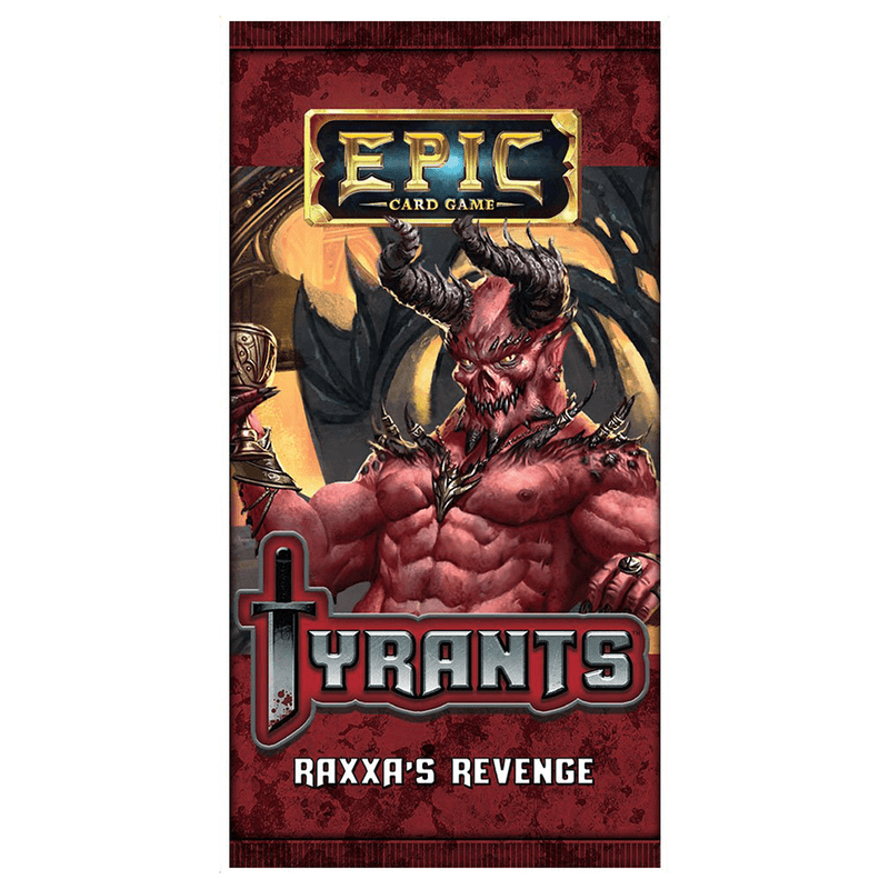 Epic Booster : Tyrants Raxxa's Revenge