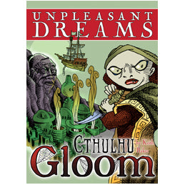 Gloom Cthulhu Expansion : Unpleasant Dreams