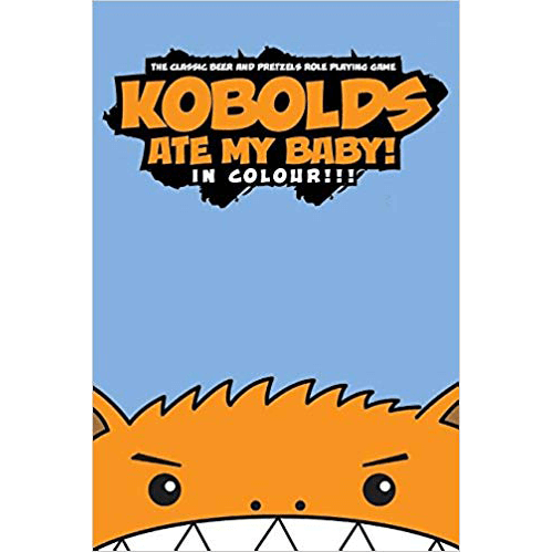 Kobolds Ate My Baby! (2nd ed) In Color