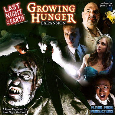 Last Night on Earth Expansion : Growing Hunger
