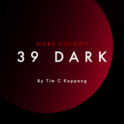 Mars Colony 39 Dark (2-player)