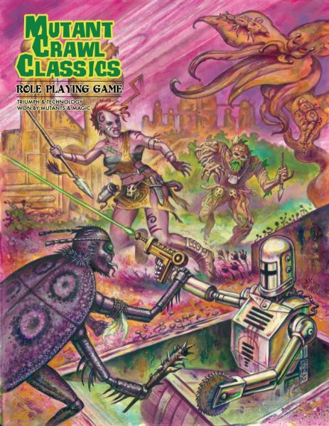 Mutant Crawl Classics (4th ed) Core Rulebook (Hard Cover)