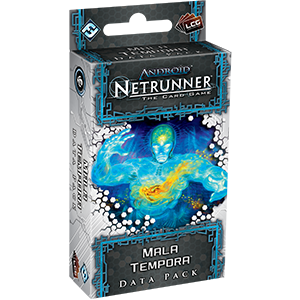 Netrunner Data Pack Spin Cycle : Mala Tempora