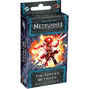 Netrunner Data Pack Lunar Cycle : The Spaces Between