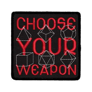 Patch (Iron On) Choose Your Weapon