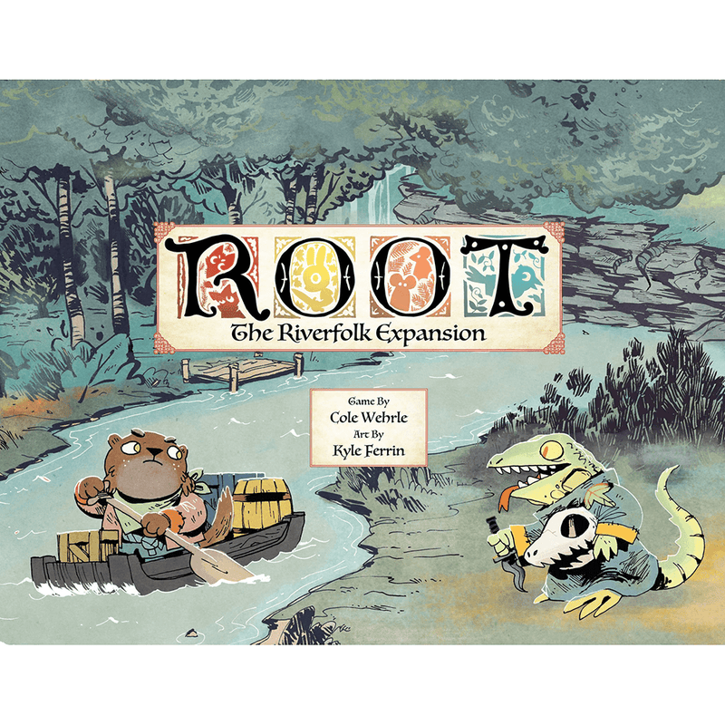 Root Expansion : Riverfolk