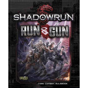 Shadowrun (5th ed) Combat : Run & Gun