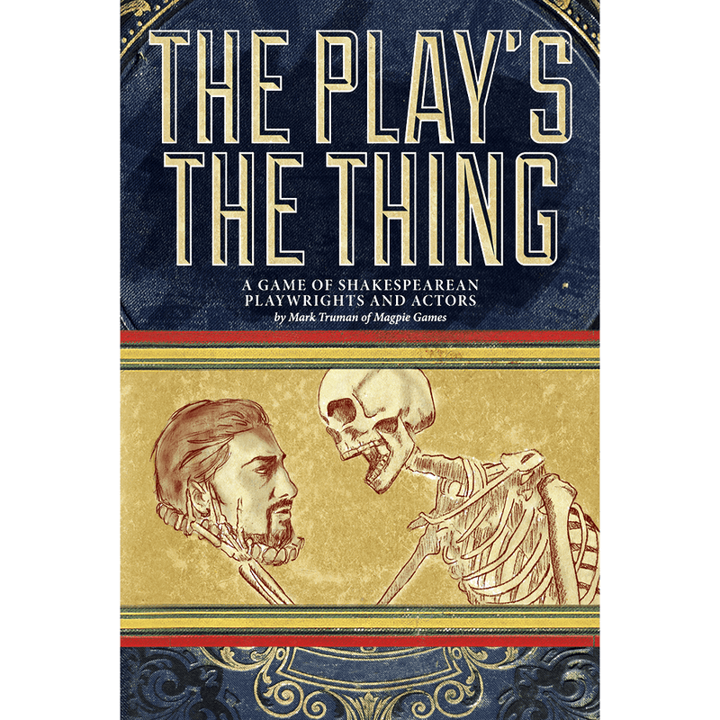 The Play's The Thing