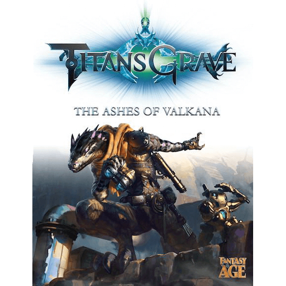 Fantasy AGE Titansgrave : The Ashes of Valkana