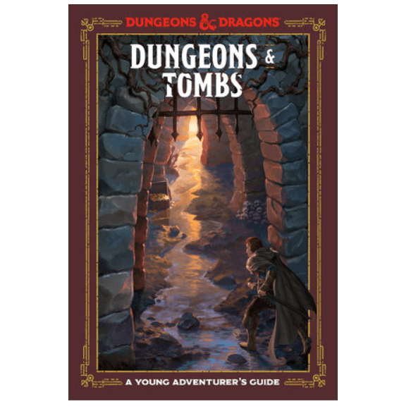 D&D (5e) A Young Adventurer's Guide : Dungeons & Tombs