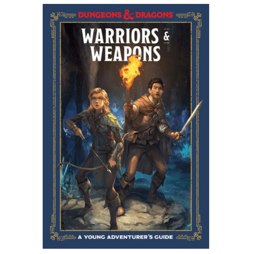 D&D (5e) A Young Adventurer's Guide : Warriors & Weapons