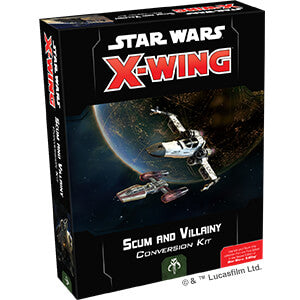 Star Wars X-Wing (2nd ed) Conversion Kit Scum and Villainy